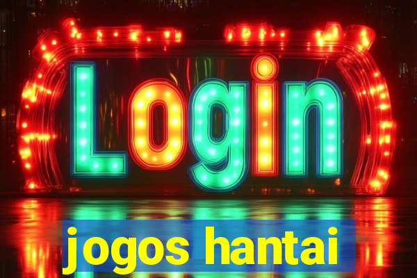 jogos hantai